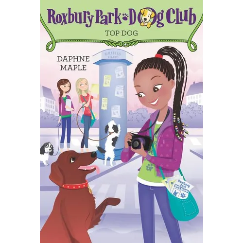 Roxbury Park Dog Club #3: Top Dog