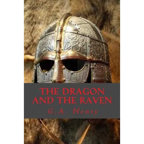 The Dragon and the Raven