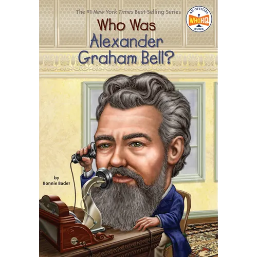 Who Was Alexander Graham Bell?