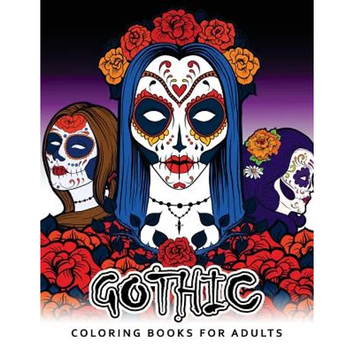 Gothic Coloring Books For Adults: Adult coloring Books