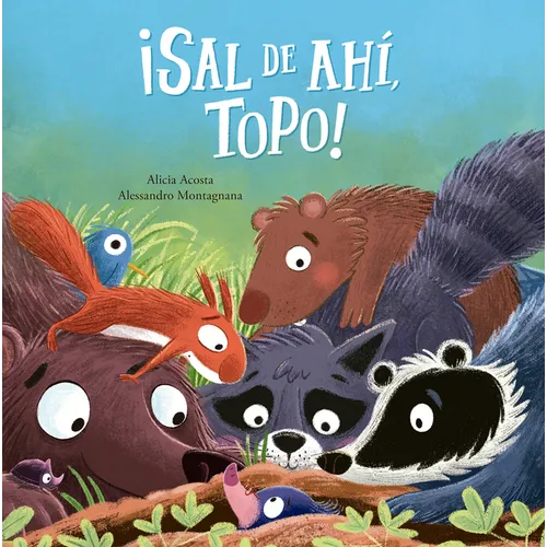 ¡Sal de Ahí, Topo!