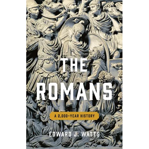 The Romans: A 2,000-Year History