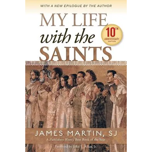 My Life with the Saints