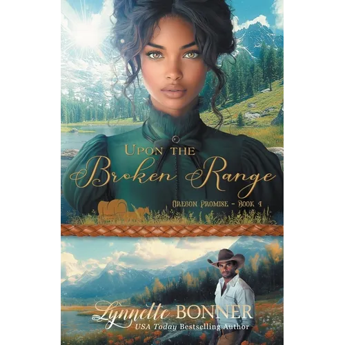 Upon the Broken Range