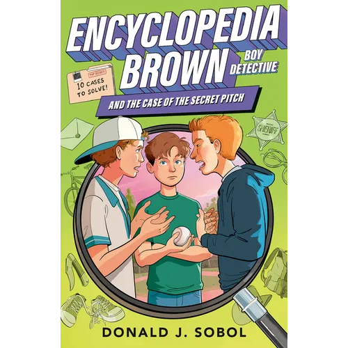 Encyclopedia Brown and the Case of the Secret Pitch