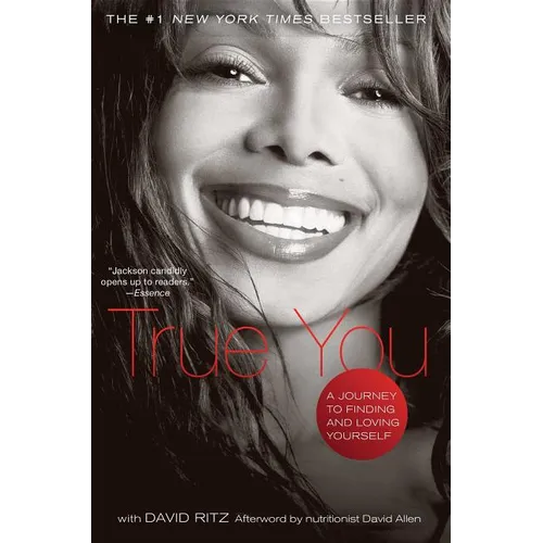 True You: A Journey to Finding and Loving Yourself - Paperback