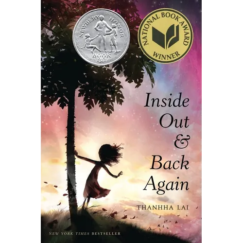 Inside Out and Back Again: A Newbery Honor Award Winner