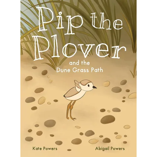 Pip the Plover and the Dune Grass Path