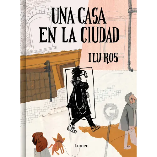 Una Casa En La Ciudad / A House in the City