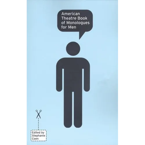American Theatre Book of Monologues for Men