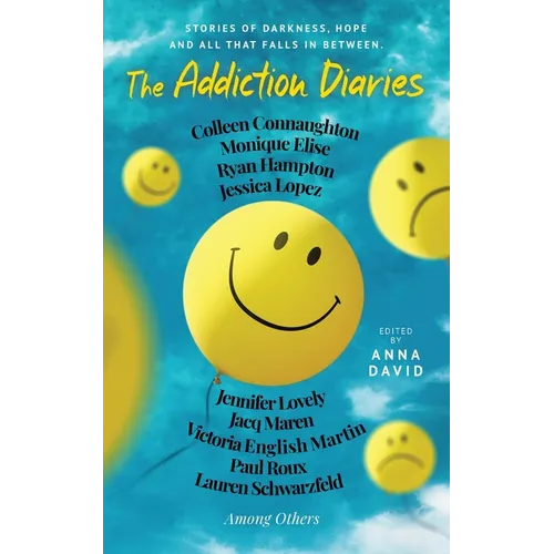 The Addiction Diaries