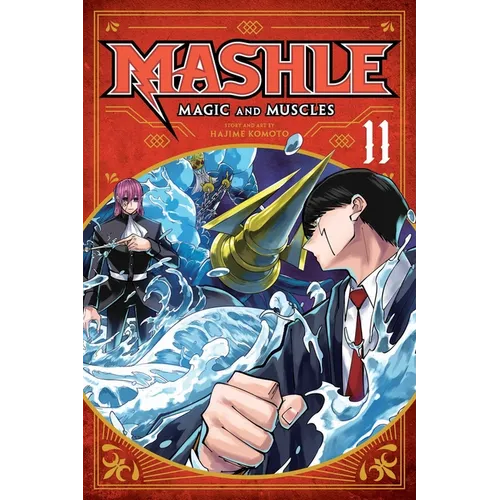 Mashle: Magic and Muscles, Vol. 11: MASH Burnedead and the God of Water