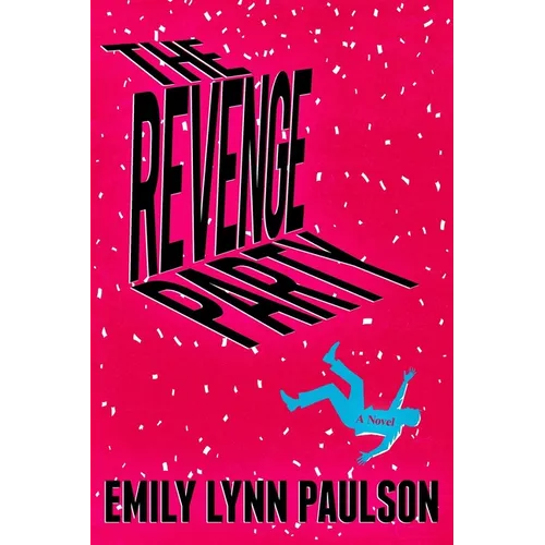 The Revenge Party