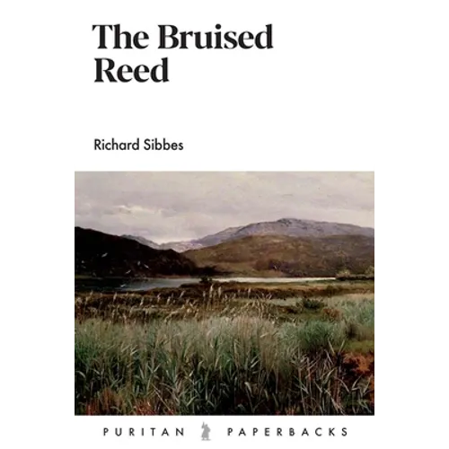 The Bruised Reed