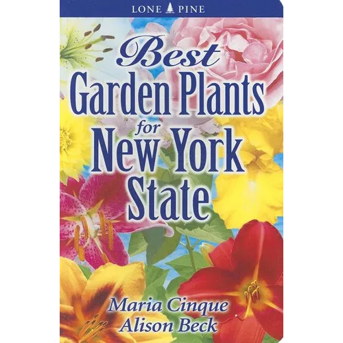 Best Garden Plants for New York State