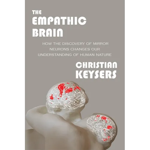 The Empathic Brain