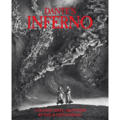Dante's Inferno: A Graphic Novel Adaptation