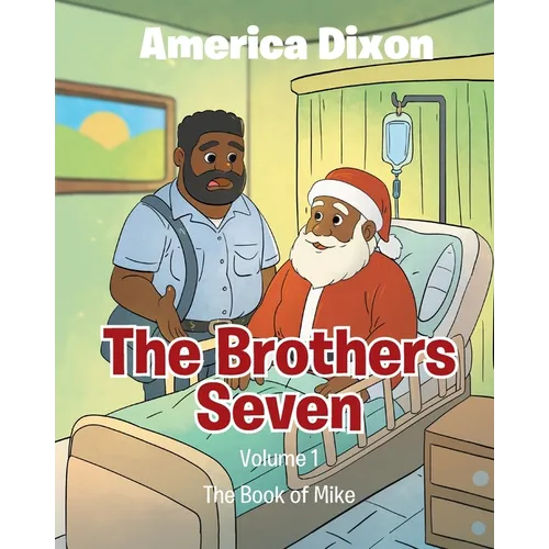 The Brothers Seven: The Book of Mike