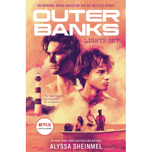 Outer Banks: Lights Out: An Original Novel Based on the Hit Netflix Series