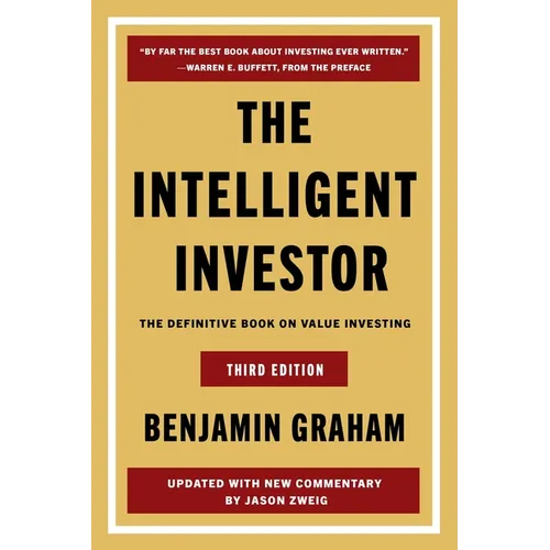 The Intelligent Investor, 3rd Ed.: The Definitive Book on Value Investing