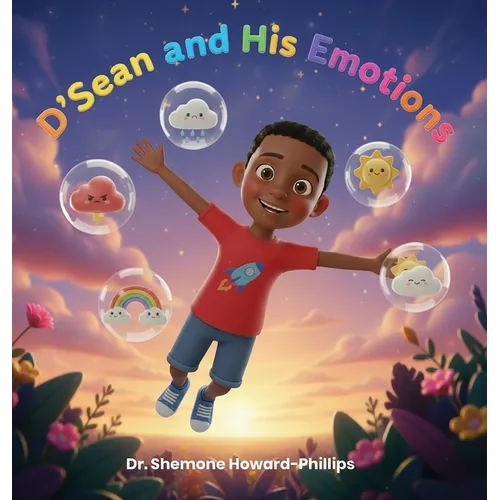 D'Sean and His Emotions