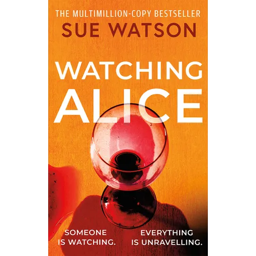 Watching Alice