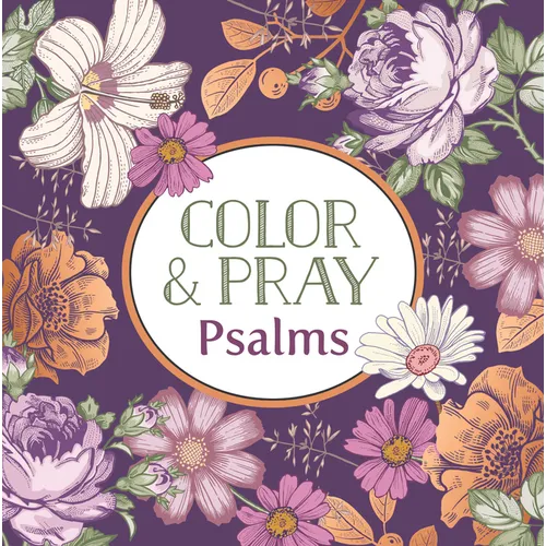 Color & Pray: Psalms (Keepsake Coloring Books)