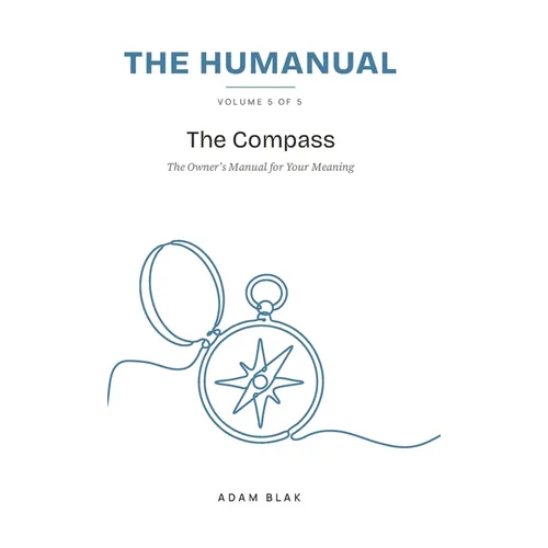 The Humanual, Volume 5: The Compass