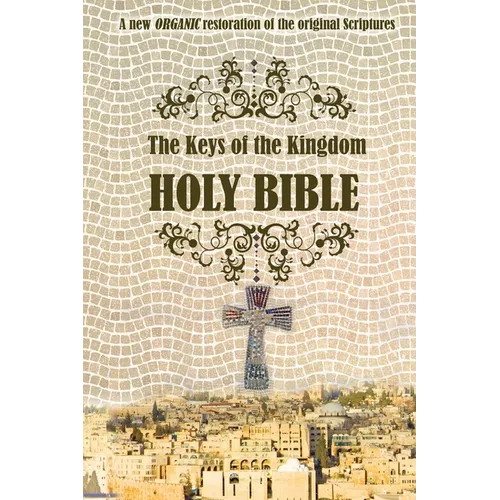 The Keys of the Kingdom Bible