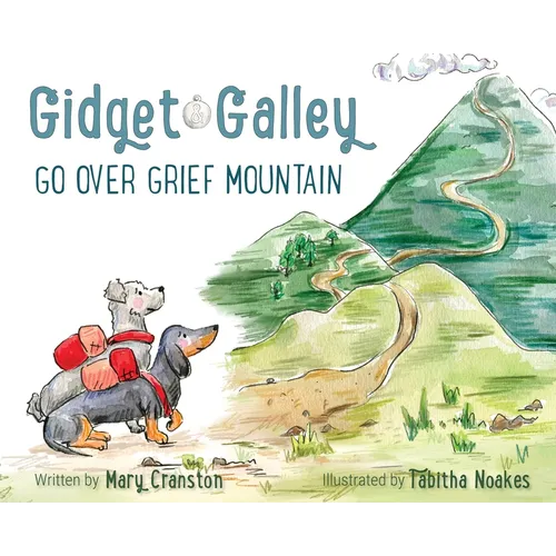 Gidget and Galley Go Over Grief Mountain