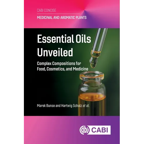 Essential Oils Unveiled