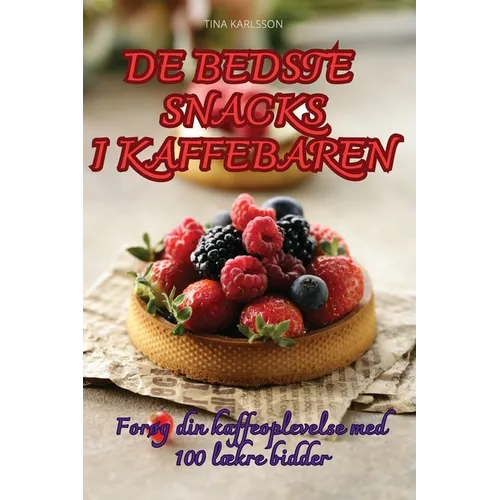 de Bedste Snacks I Kaffebaren