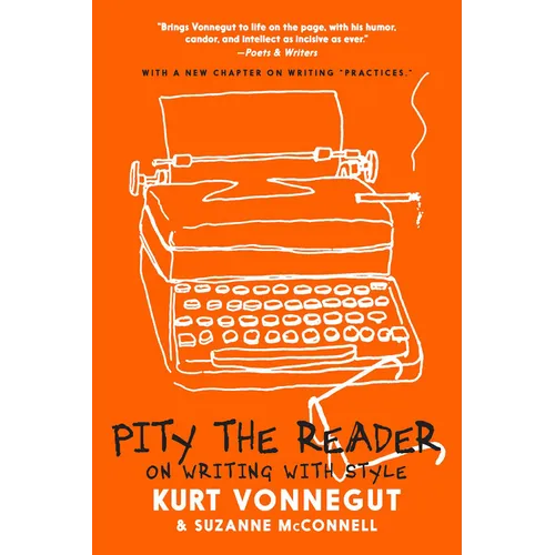 Pity the Reader: On Writing with Style