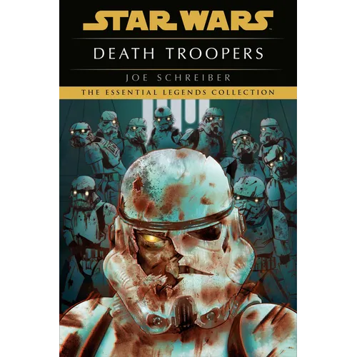 Death Troopers: Star Wars Legends