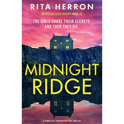 Midnight Ridge: A completely gripping mystery thriller