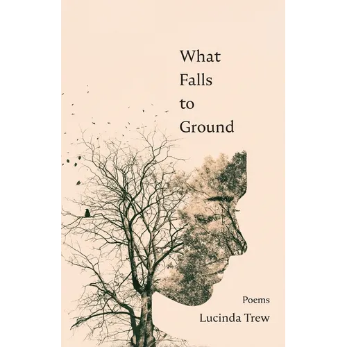 What Falls to Ground