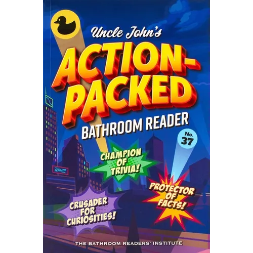 Uncle John's Action-Packed Bathroom Reader
