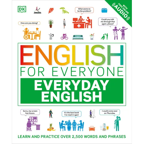 English for Everyone Everyday English: Learn and Practice Over 1,500 Words and Phrases
