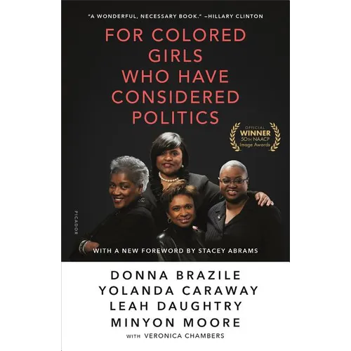 For Colored Girls Who Have Considered Politics - Paperback
