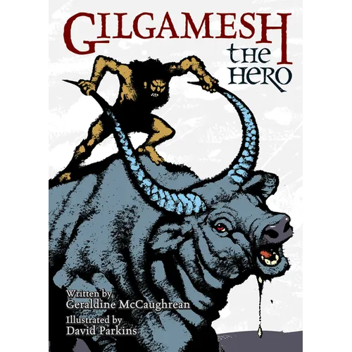 Gilgamesh the Hero
