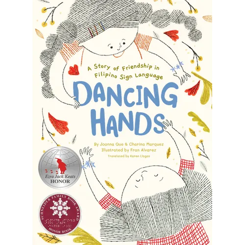 Dancing Hands: A Story of Friendship in Filipino Sign Language