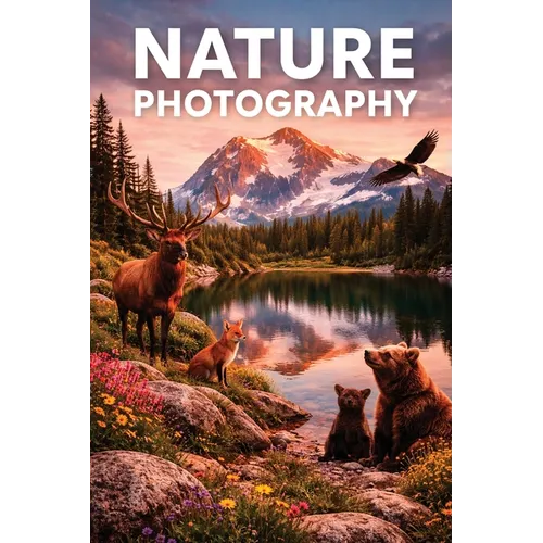 Beginners Guide to Nature Photography