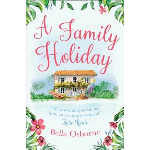 A Family Holiday