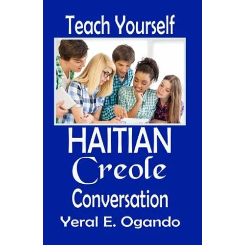 Teach Yourself Haitian Creole Conversation