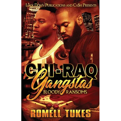 Chi'Raq Gangstas