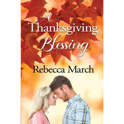 A Thanksgiving Blessing
