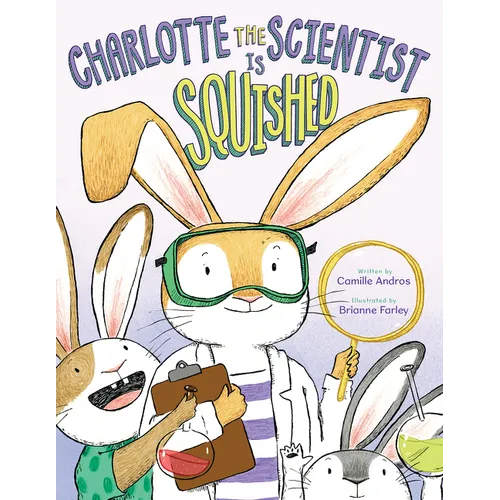 Charlotte the Scientist Is Squished