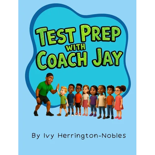Test Prep With Coach Jay