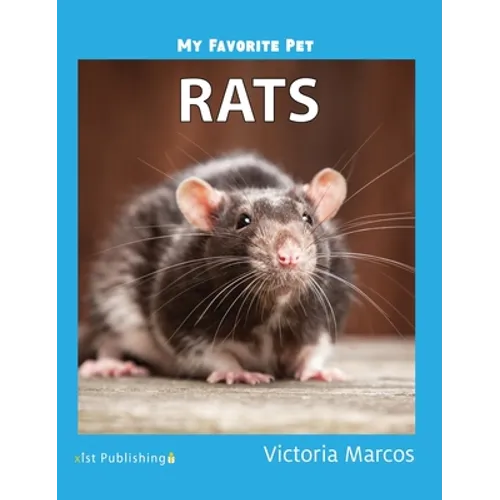 My Favorite Pet: Rats