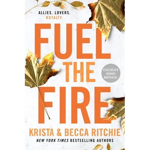 Fuel the Fire